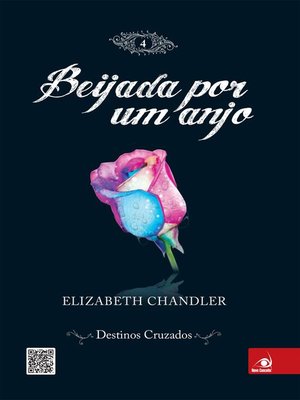 cover image of Beijada por um anjo 4--Destinos cruzados